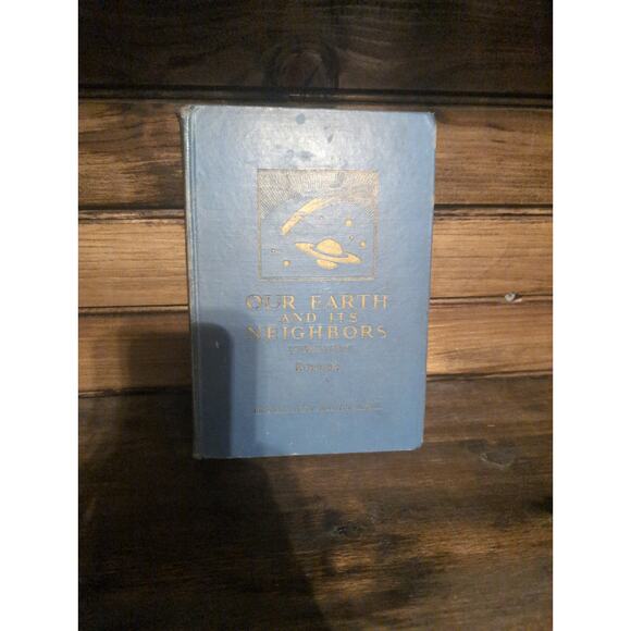 Our Earth and its Neighbors by Irma Roemer, 1934 Exploratory Science Hardcover - Picture 1 of 6